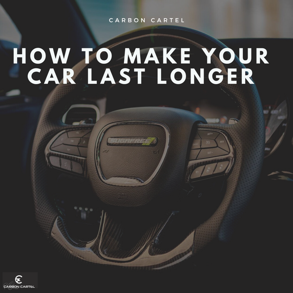 How to Make Your Car Last Longer